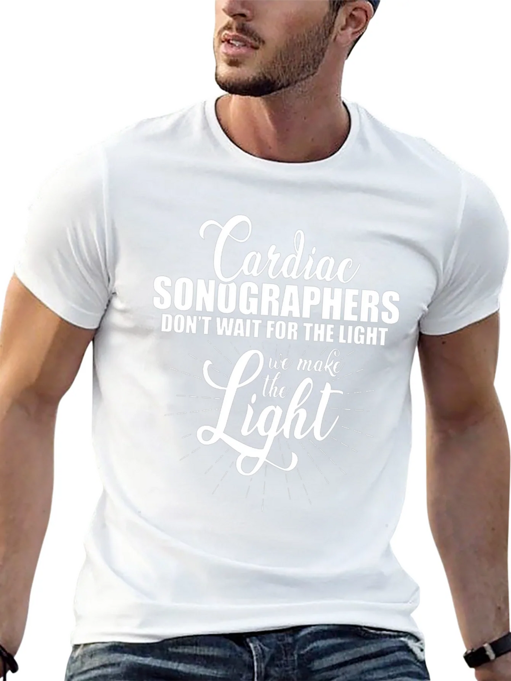 Cardiac Sonographer T-Shirt - We Make the Light Tee