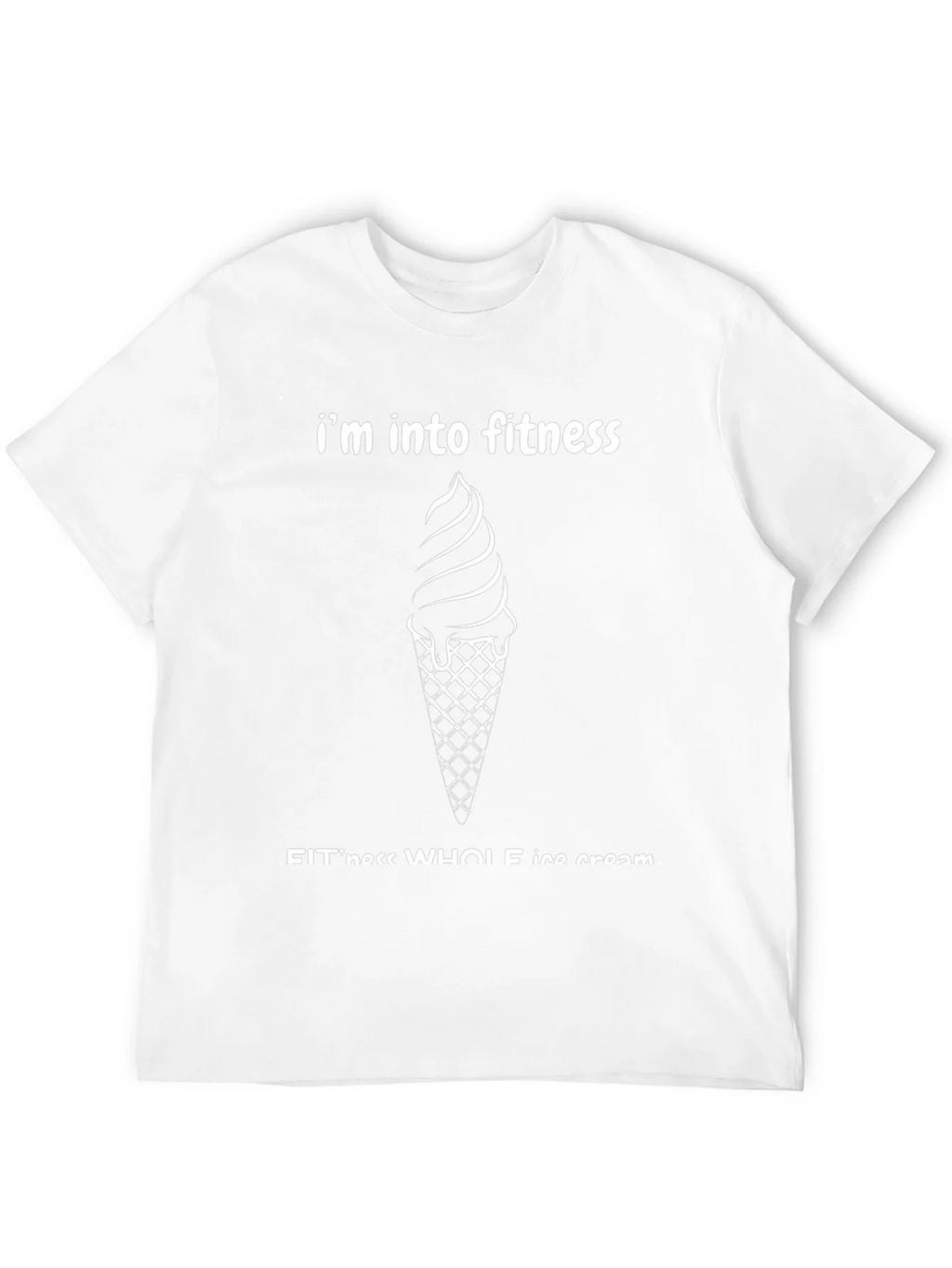 Im Into Fitness Whole Ice Cream T-Shirt
