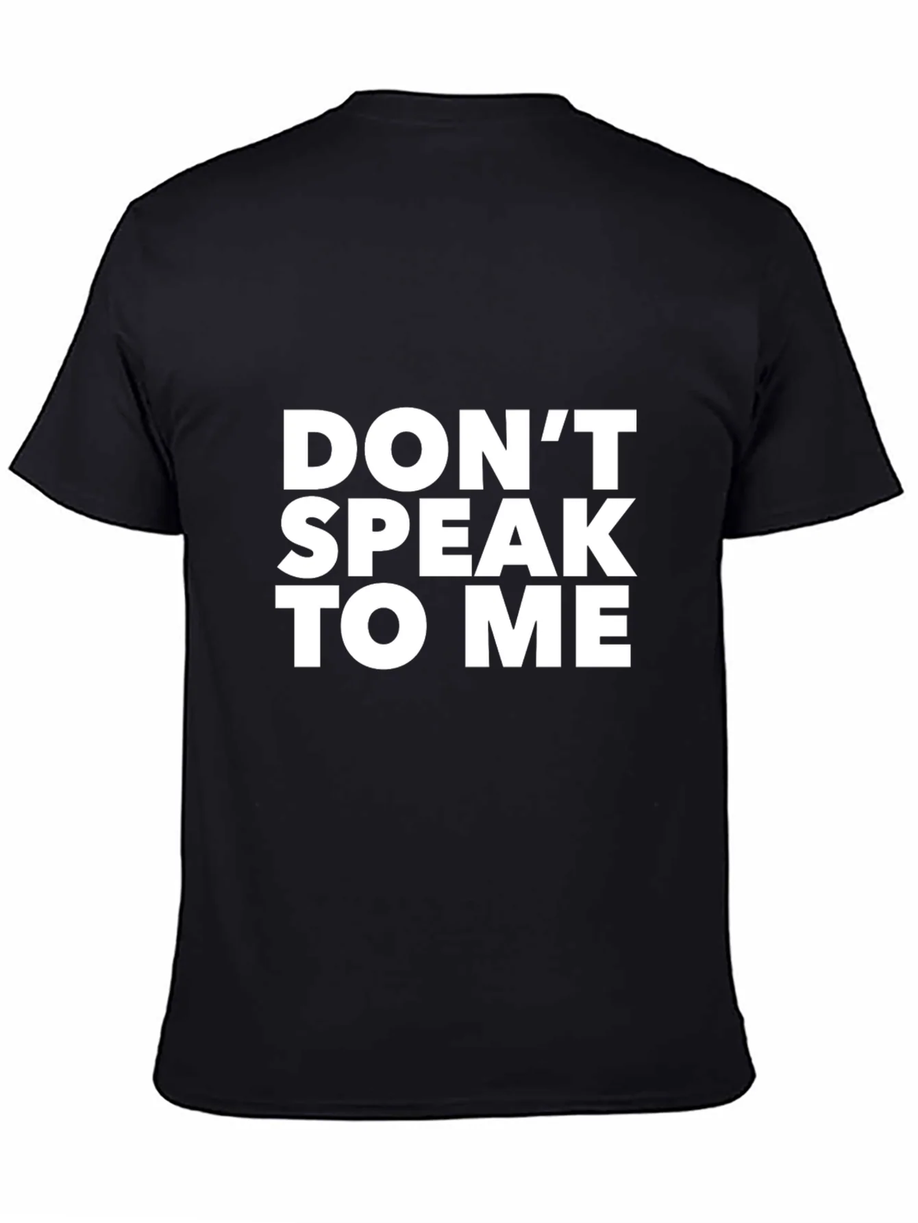 Dont Speak To Me Graphic Tee - Black Cotton T-Shirt