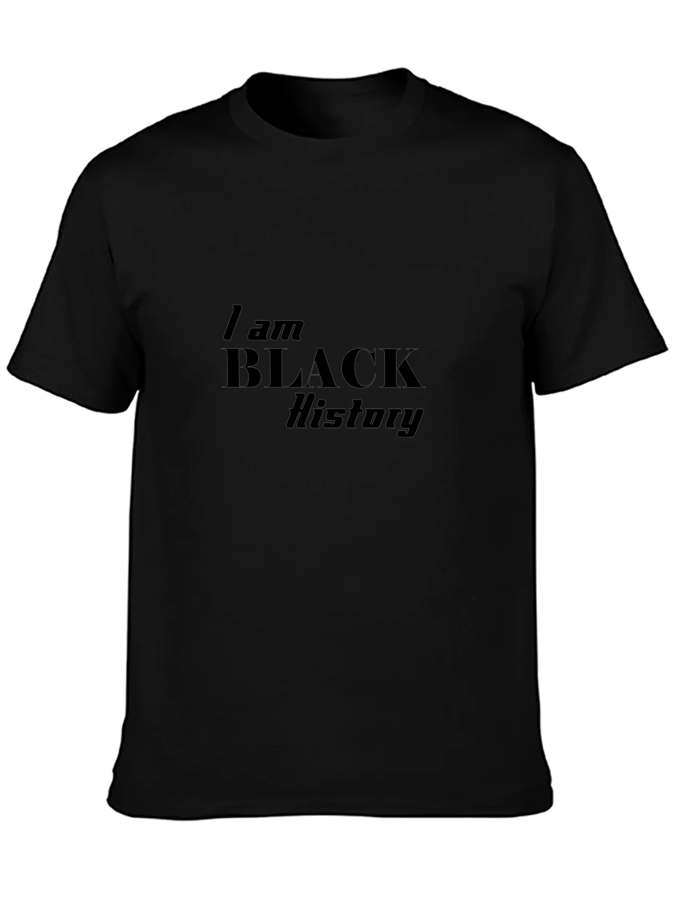 I am Black History T-Shirt - Black Pride