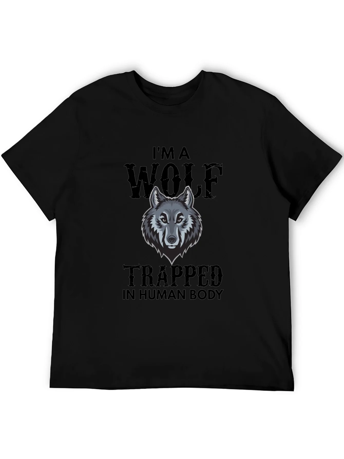 Im A Wolf Trapped In Human Body Mens Black T-Shirt