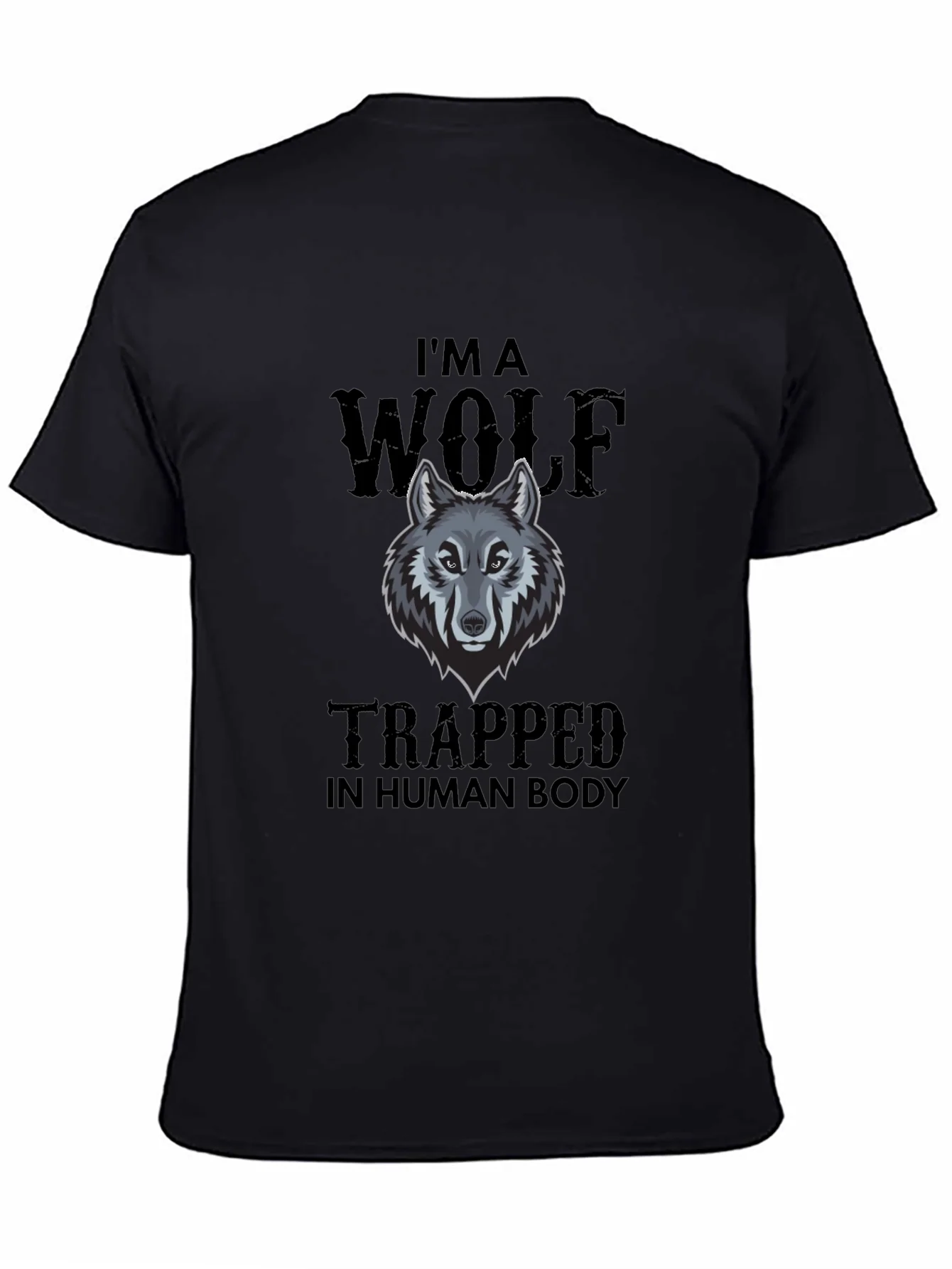 Im A Wolf Trapped In Human Body Mens Black T-Shirt
